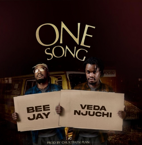 Bee Jay-One Song Ft Veda Njuchi (prod.chuxtipatse Plan)